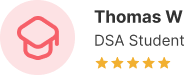 Review by Thomas W, DSA Student, giving 5 stars.